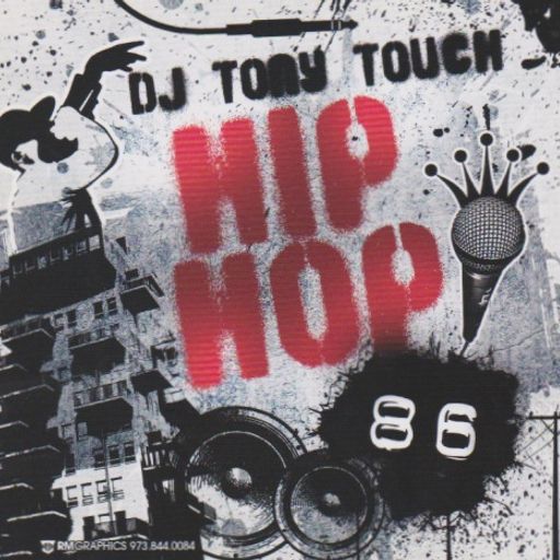Tony Touch - Hip Hop #86 (2009)