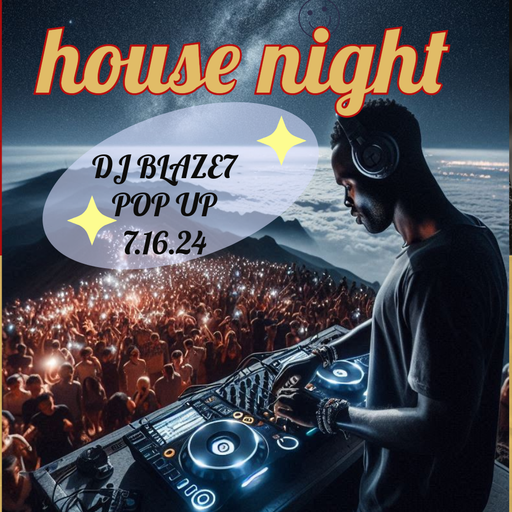 HOUSE NIGHT