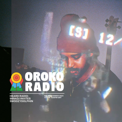 999adj, swoozydolphin  - Heard Radio - 19th December 2023