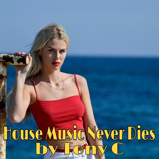 House Music Never Dies Vol.10  31/5/26