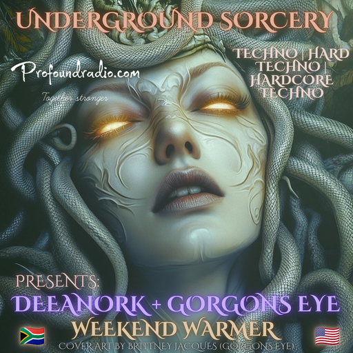 DeeAnork & Gorgons Eye Underground Sorcery [Illumination]