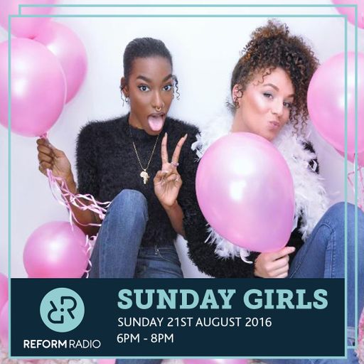 Sunday Girls 21st August 2016
