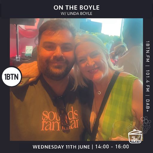 On the Boyle with Linda Boyle 1BTN 11 June 2025