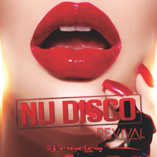 DJ Senseless presents Nu-Disco Revival