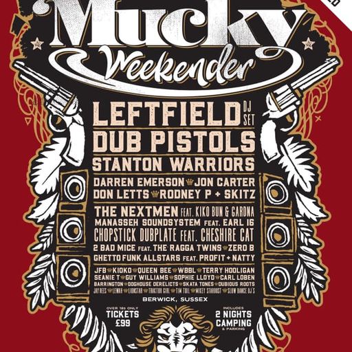 Mucky Weekender Live Mix 21st September 2019