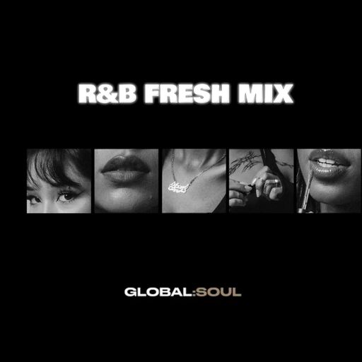 R&B FRESH MIX BY STEVIE STREET 19TH AUGUST 2023