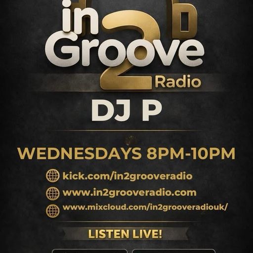 in2grooveradio Live! DJ P 22-04-26