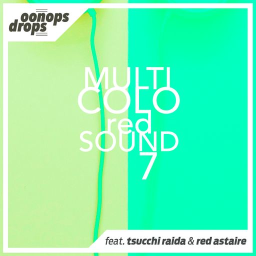 Oonops Drops - Multicolored Sound 7