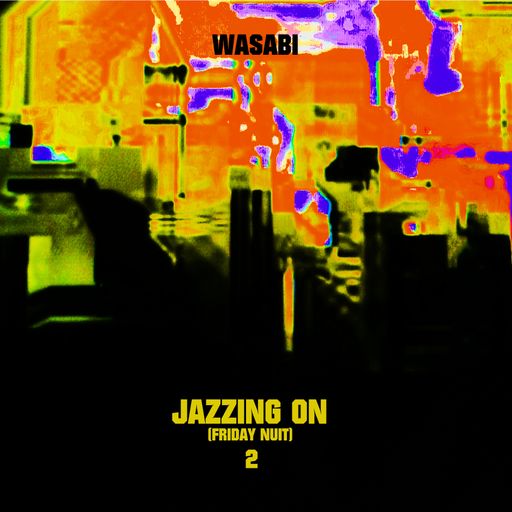 JAZZING ON (FRIDAY NUIT) 2