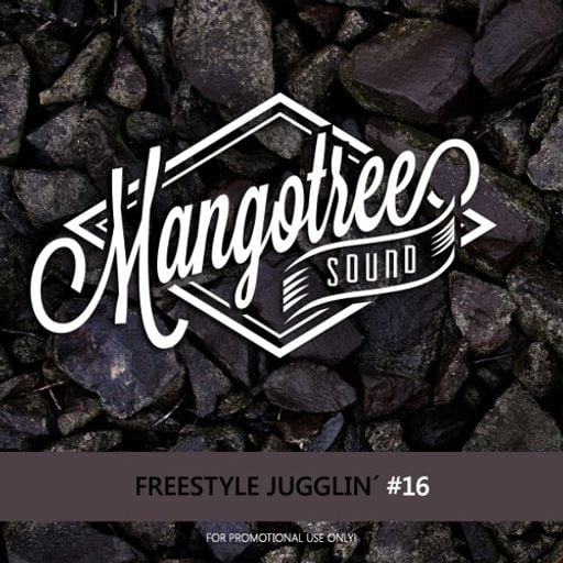 Mangotree Sound - Freestyle Juggling Vol 16 - Slow Wine Edition II