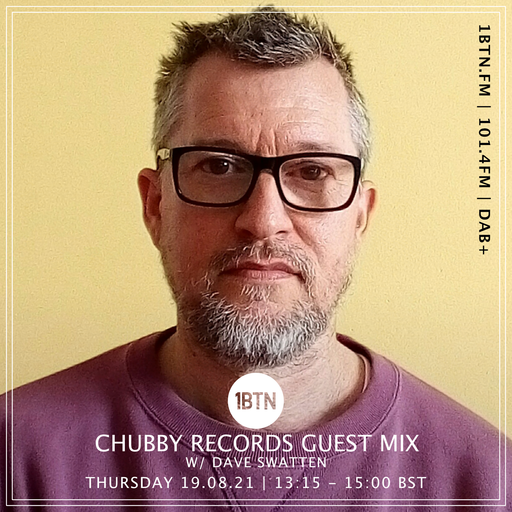 Chubby Records Guest Mix - 19.08.2021