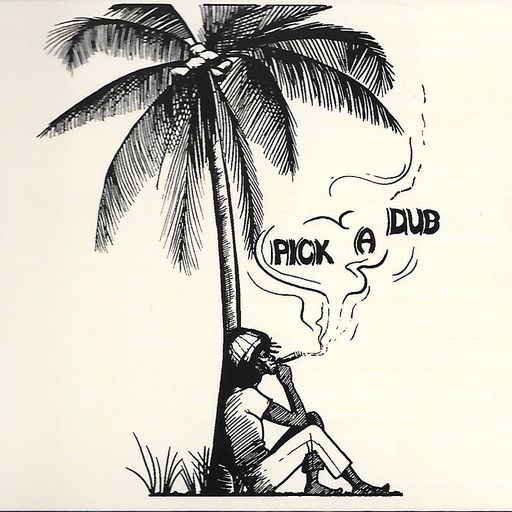 VERSION - Pick A Dub Special - 07.07.19
