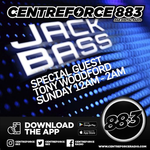 Jack Bass Tony Woodford - 883.centreforce DAB+ - 20 - 10 - 2024 .mp3