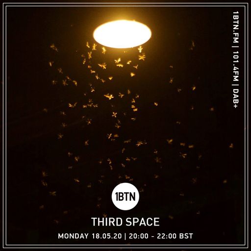 Third Space - 18.05.2020