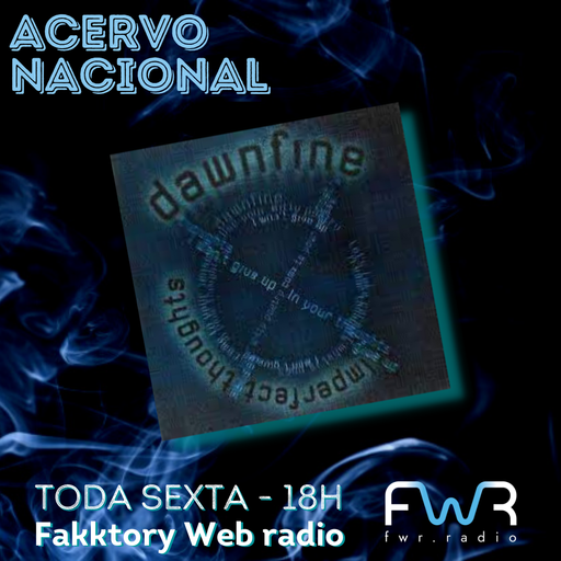 Acervo Nacional - Dawnfine - Imperfect Thoughts 2009