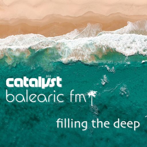 filling the deep (catalyst, 302)