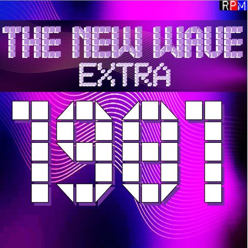 THE NEW WAVE EXTRA : 1981 Volume 4 *SELECT EARLY ACCESS*