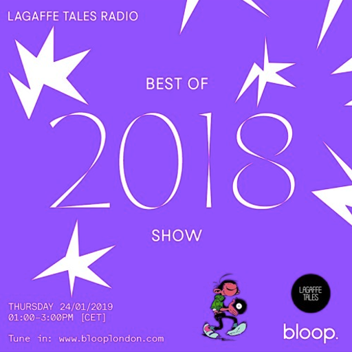 Lagaffe Tales Radio Show – Best of 2018 24.01.19