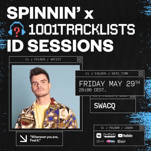 SWACQ - Spinnin' x 1001Tracklists ID Sessions