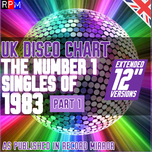 DISCO CHART : NUMBER 1'S OF 1983 (PART 1) *SELECT EARLY ACCESS*