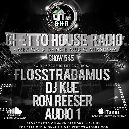 GHETTO HOUSE RADIO 545