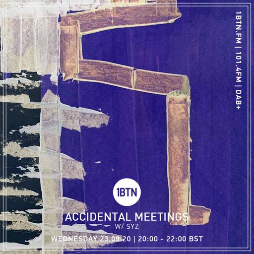 Accidental Meetings - 23.09.2020