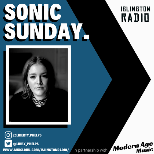 Sonic Sunday with Liberty Phelps (21/03/2021)