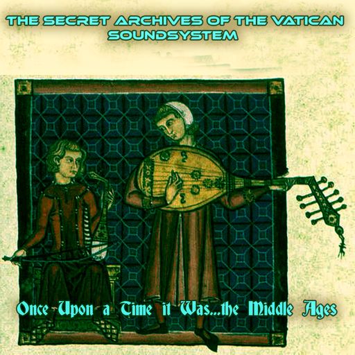 Once Upon a Time it Was...the Middle Ages