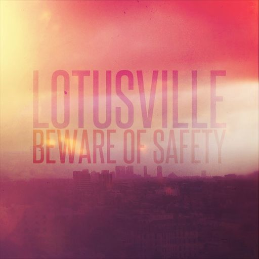 Episode 199: Beware of Safety / Lotusville
