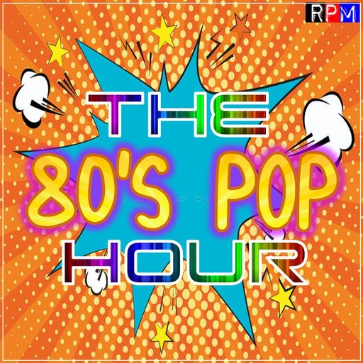 THE 80'S POP HOUR : 02