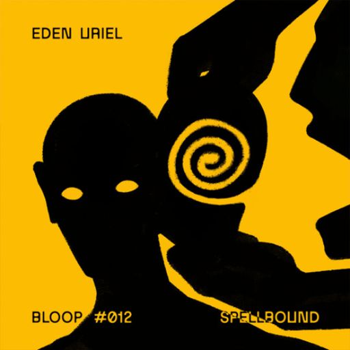 Spellbound w/ Eden Uriel - 28.08.25