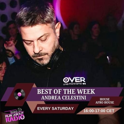Andrea Celestini - Best of The Week