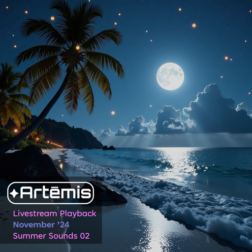 Artemis - Summertime Sunday Sessions 02 - Nov 2024