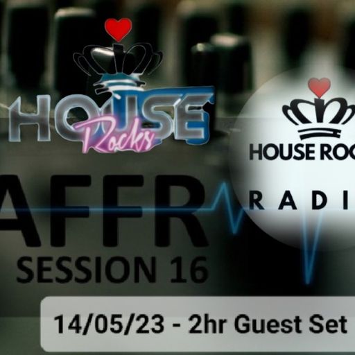 DJ JAFFR - HouseRocksRadio - 2hr Pre-Recorded Guest Set 14/05/23