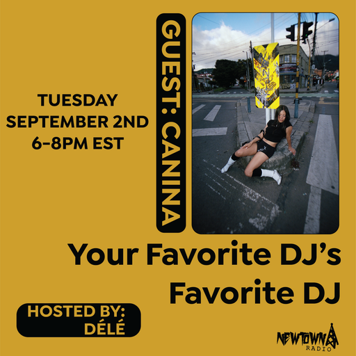 Your Favorite DJ's Favorite DJ: Canina