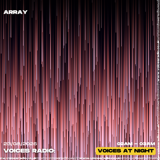 Array - 23/08/25 - [Voices Radio]