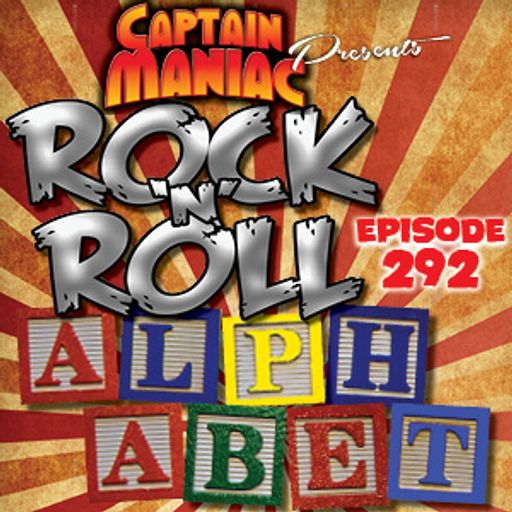 Episode 292 / Rock 'N' Roll Alphabet