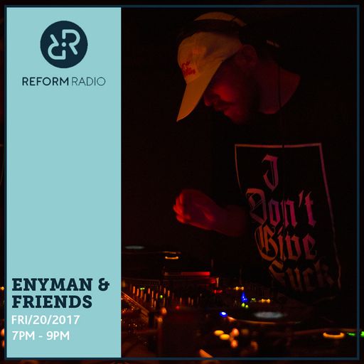 Enyman & Friends 20th January 2017