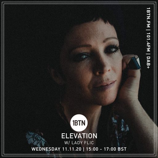 Elevation with Lady Flic - 11.11.2020