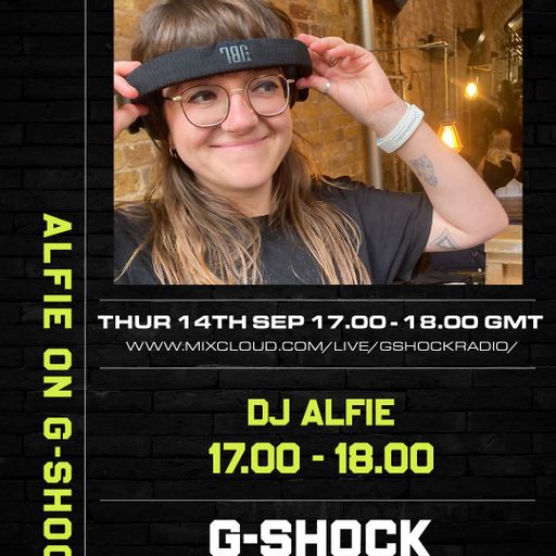 G-Shock Radio - Alfie on G-Shock (14/09)