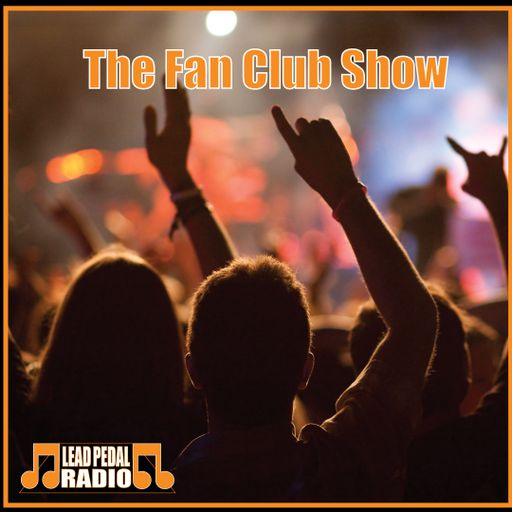 Lead Pedal Fan Club Show - August 2024 Fan Club Draw