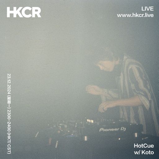 HotCue w/ Koto - 23/12/2024