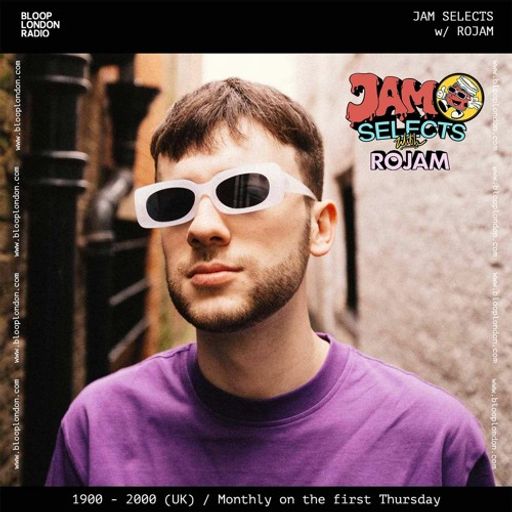 JAM SELECTS w/ ROJAM - 19.09.24