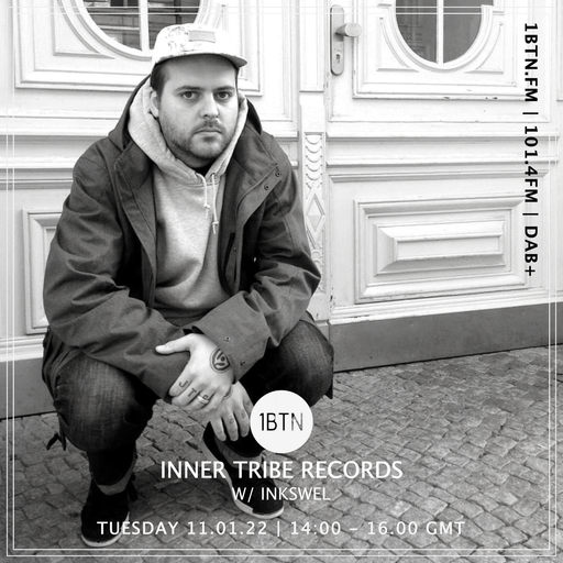 Inner Tribe Records with Inkswel - 11.01.2022