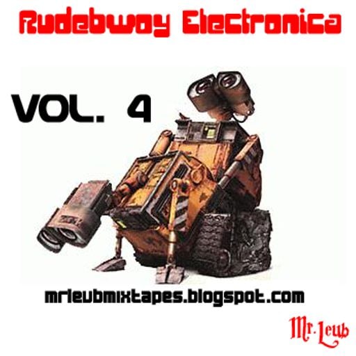 Rudebwoy Electronica Vol.4