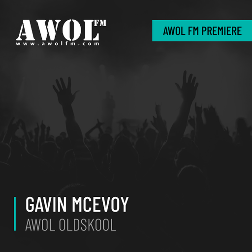 Gavin McEvoy - AWOL Oldskool (November 2014)