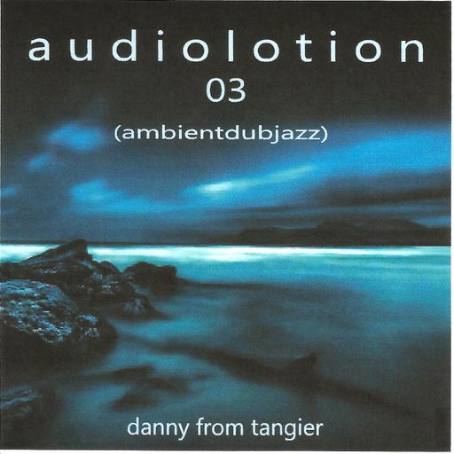 audiolotion 03 (AmbientDubJazzChiller)