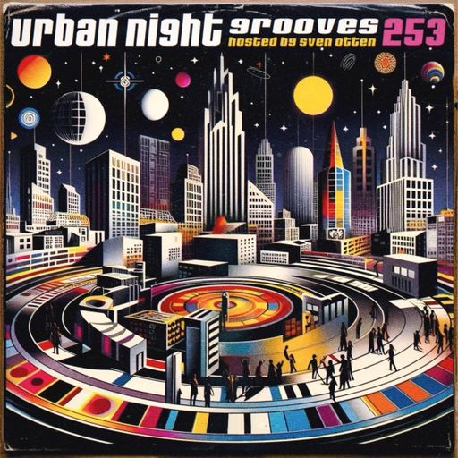 S.W. - Urban Night Grooves (05/10/24)