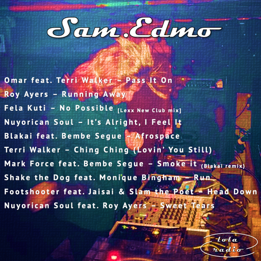 Lola Radio | Sam.Edmo 012 | 20.01.22