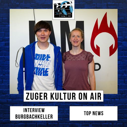 Zuger Kultur On Air | 23. Juni 2024 | Giannina vom Burgbachkeller im Interview